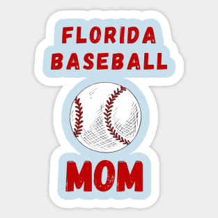 Florida Baseball Mom Sticker